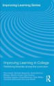 Improving Learning in College: Rethinking Literacies Across the Curriculum - David Barton, Kate Miller, Richard Edwards, Marilyn Martin-Jones