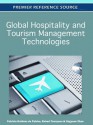 Global Hospitality and Tourism Management Technologies - Patricia Ordóñez de Pablos, Robert Tennyson, Jingyuan Zhao