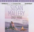 Only Mine (Fool's Gold, #4) - Susan Mallery