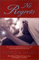 No Regrets - Patricia Haley