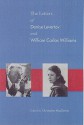 The Letters of Denise Levertov and William Carlos Williams - Denise Levertov, William Carlos Williams, Christopher MacGowan