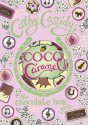 Chocolate Box Girls: Coco Caramel - Cathy Cassidy