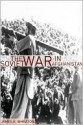 The Soviet War in Afghanistan - James K. Wheaton, Golgotha Press