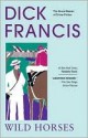 Wild Horses - Dick Francis