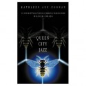 Queen City Jazz - Kathleen Ann Goonan