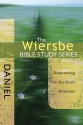 The Wiersbe Bible Study Series: Daniel: Determining to Go God's Direction - Warren W. Wiersbe