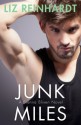 Junk Miles - Liz Reinhardt