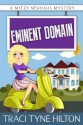 Eminent Domain - Traci Tyne Hilton