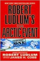 The Arctic Event - James H. Cobb