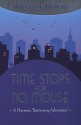 Time Stops for No Mouse - Michael Hoeye