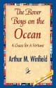 The Rover Boys on the Ocean; or, A Chase for a Fortune - Arthur M. Winfield