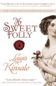 My Sweet Folly - Laura Kinsale