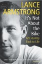 It's Not About The Bike: My Journey Back to Life - Lance Armstrong