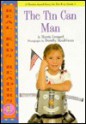 Tin Can Man, The (Real Kids Readers, Level 1) - Marcia Leonard