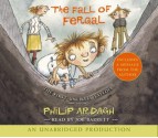 The Fall of Fergal: The First Unlikely Exploit (Audio) - Philip Ardagh, Joe Barrett