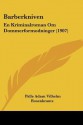 Barberkniven: En Kriminalroman Om Dommerformodninger (1907) - Palle Rosenkrantz