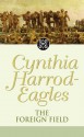 The Foreign Field - Cynthia Harrod-Eagles