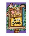 The Best Friends Game Book - Mike Artell, Sheila Anne Barry, Hallie Warshaw, H.J. Press, Sonal Bhatt, J.J. Mendoza Fernandez