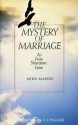 Mystery Of Marriage - Mike Mason