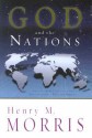 God and the Nations - Henry M. Morris