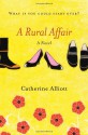 A Rural Affair - Catherine Alliott