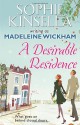 A Desirable Residence - Madeleine Wickham