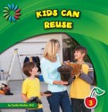 Kids Can Reuse - Cecilia Minden