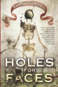 Holes for Faces - Ramsey Campbell, Santiago Caruso