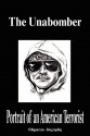 The Unabomber - Portrait of an American Terrorist (Biography) - Biographiq