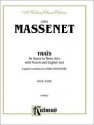 Thais: Kalmus Edition - Jules Massenet