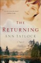 Returning, The - Ann Tatlock