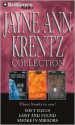 Jayne Ann Krentz Collection: Soft Focus, Lost and Found, and Smoke in Mirrors - Jayne Ann Krentz, Dick Hill, Sandra Burr, James Daniels, Susie Breck, Aasne Vigesaa