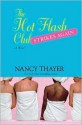 The Hot Flash Club Strikes Again - Nancy Thayer