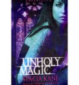 Unholy Magic - Stacia Kane, Bahni Turpin