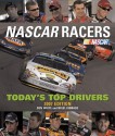 NASCAR Racers: Today's Top Drivers 2007 Edition - Ben White, Nigel Kinrade