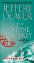 The Stone Monkey (Lincoln Rhyme Novels) - Jeffery Deaver