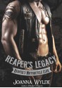 Reaper's Legacy - Joanna Wylde