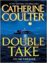 Double Take (FBI Thriller, #11) - Catherine Coulter