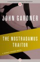 The Nostradamus Traitor (The Herbie Kruger Novels) - John Gardner