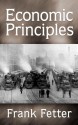 Economic Principles - Frank A. Fetter