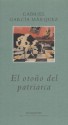 El otoño del patriarca - Gabriel García Márquez