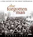 The Forgotten Man: A New History (Audio) - Amity Shlaes, Terence Aselford