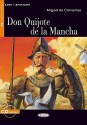 Don Quijote de la Mancha / Don Quixote of La Mancha (Leer Y Aprender) (Spanish Edition) - Miguel de Cervantes Saavedra