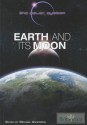 Earth and Its Moon - Michael Anderson