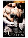 Aphrodite's Tattoo - Anh Leod