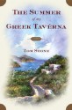 The Summer Of My Greek Taverna: A Memoir - Tom Stone