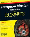 Dungeon Master 4th Edition For Dummies - Bill Slavicsek, James Wyatt, Rich Baker