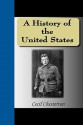 A History of the United States - Cecil Chesterton