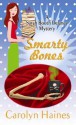 Smarty Bones - Carolyn Haines