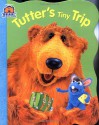 Tutter's Tiny Trip - Kiki Thorpe, Tom Brannon